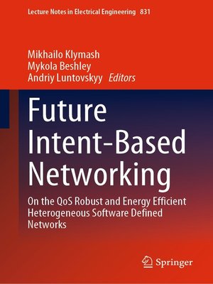 cover image of Future Intent-Based Networking